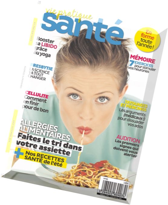 Vie Pratique Sante N 65 - Aout-Septembre 2014 - Vie-Pratique-Sante-N-65-Aout-Septembre-2014