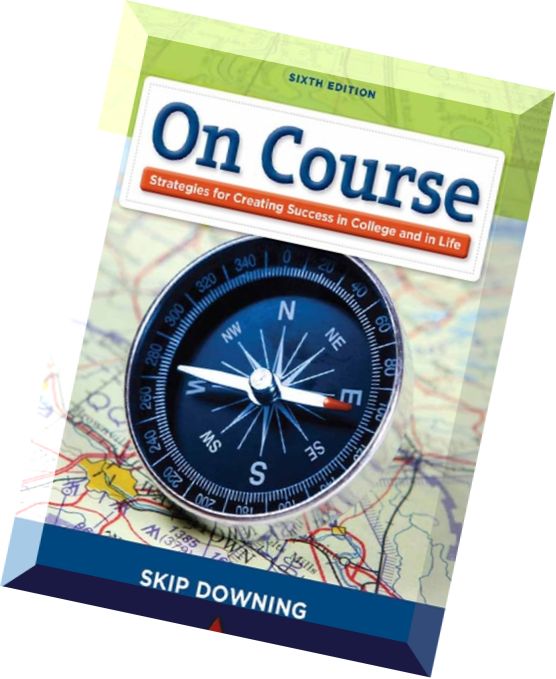 Download On Course Strategies for Creating Success in College and in