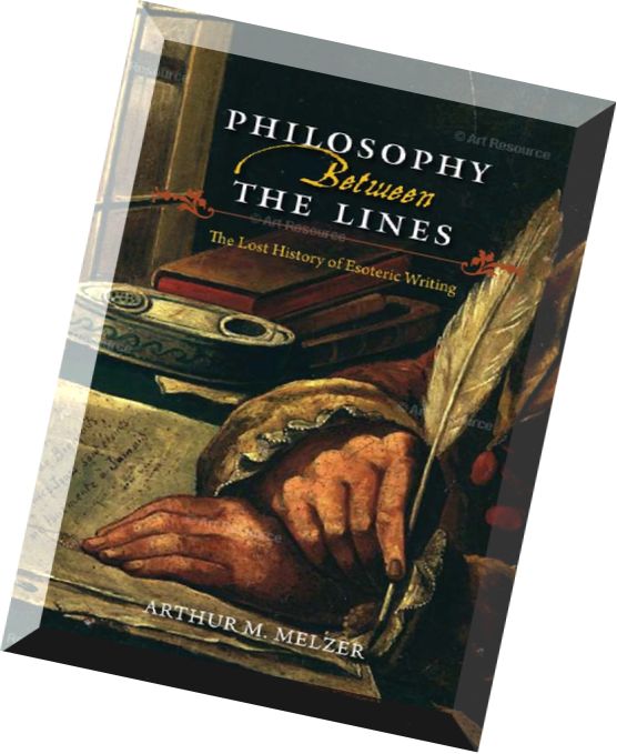 Download Philosophy Between The Lines The Lost History Of Esoteric Writing Pdf Magazine