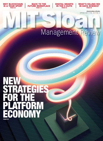 Download MIT Sloan Management Review - April 2021 - PDF Magazine