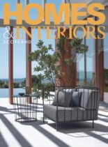 Homes & Interiors Scotland – Issue 155 – July-August 2024