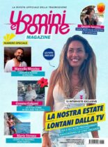 Uomini e Donne Magazine – Luglio 2024
